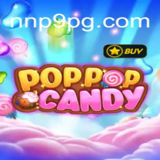 Exploring POPPOPCANDY: The Ultimate Gaming Experience with NNP9